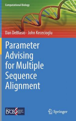 Knjiga Parameter Advising for Multiple Sequence Alignment Dan DeBlasio
