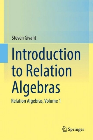 Boek Introduction to Relation Algebras Steven Givant