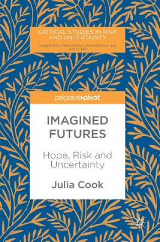 Carte Imagined Futures Julia Cook