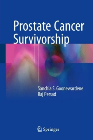 Könyv Prostate Cancer Survivorship Sanchia S. Goonewardene