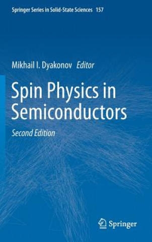 Kniha Spin Physics in Semiconductors Mikhail I. Dyakonov
