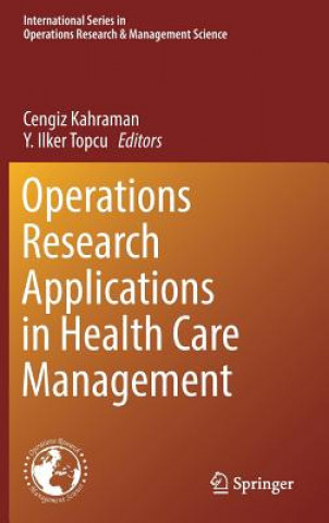 Buch Operations Research Applications in Health Care Management Cengiz Kahraman