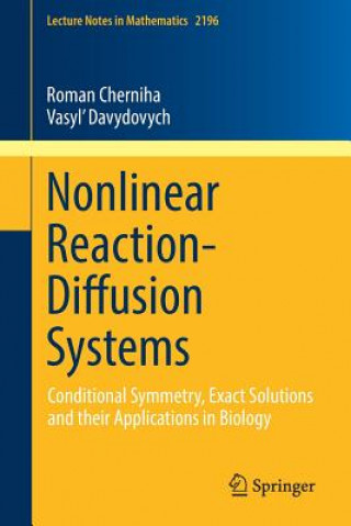 Knjiga Nonlinear Reaction-Diffusion Systems Roman Cherniha