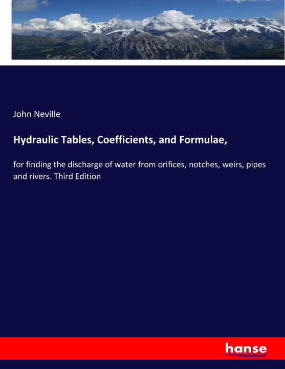 Carte Hydraulic Tables, Coefficients, and Formulae, John Neville