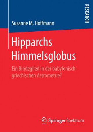 Kniha Hipparchs Himmelsglobus Susanne M. Hoffmann