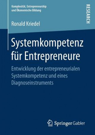 Kniha Systemkompetenz Fur Entrepreneure Ronald Kriedel