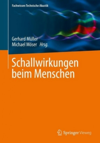 Könyv Schallwirkungen beim Menschen Gerhard Müller