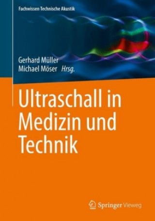 Knjiga Ultraschall in Medizin und Technik Gerhard Müller
