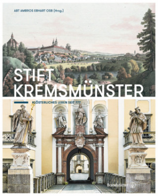 Kniha Stift Kremsmünster Ebhart Ambros