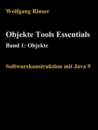 Βιβλίο Objekte Tools Essentials Band 1: Objekte Wolfgang Rinser