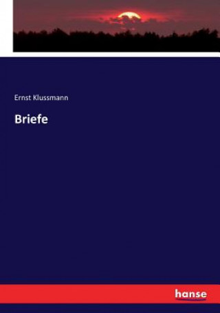 Kniha Briefe Ernst Klussmann