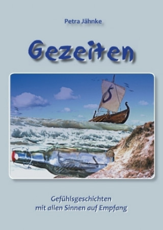 Knjiga Gezeiten Petra Jähnke