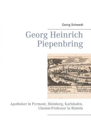 Livre Georg Heinrich Piepenbring Georg Schwedt