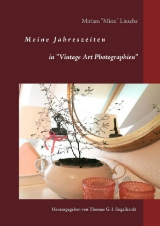 Book Meine Jahreszeiten Miriam "Mimi" Liesche