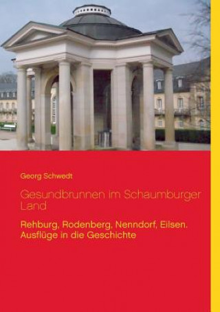 Carte Gesundbrunnen im Schaumburger Land Georg Schwedt