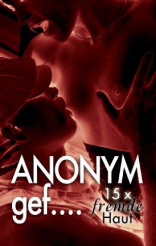 Kniha Anonym gef... Alea McCorr