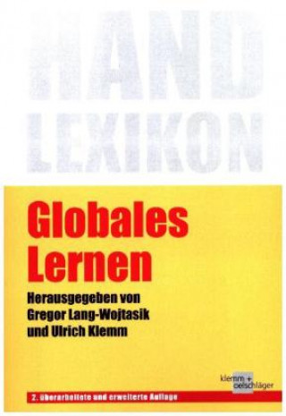 Carte Globales Lernen. 2. überarbeitete und erweiterte Auflage Gregor Lang-Wojtasik