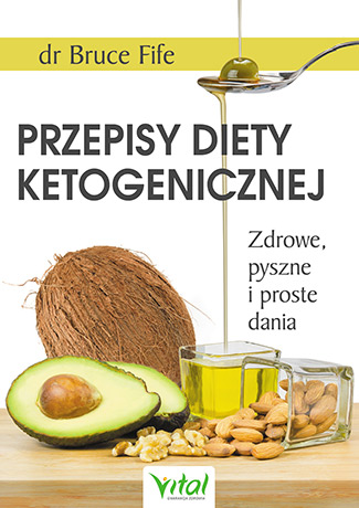 Kniha Przepisy diety ketogenicznej Fife  Bruce