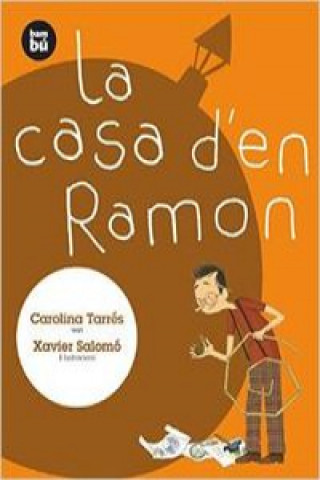 Kniha La casa d'en Ramon Carolina Tarrés