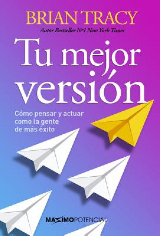 Book Tu mejor versión Brian Tracy