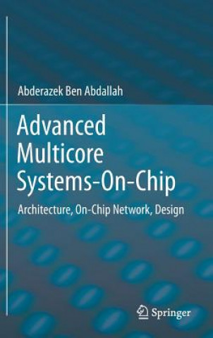 Libro Advanced Multicore Systems-On-Chip Abderazek Ben Abdallah