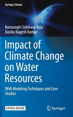 Kniha Impact of Climate Change on Water Resources Komaragiri Srinivasa Raju