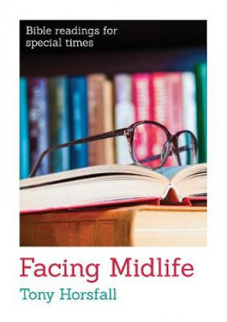 Книга Facing Midlife Tony Horsfall