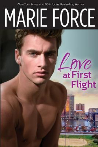 Kniha Love at First Flight Marie Force