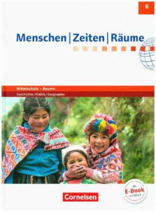 Livre Menschen-Zeiten-Räume - Arbeitsbuch für Geschichte/Politik/Geographie Mittelschule Bayern 2017 - 6. Jahrgangsstufe Katrin Blaufuß