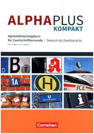 Książka Alpha plus - Deutsch als Zweitsprache - Kompakt Peter Hubertus