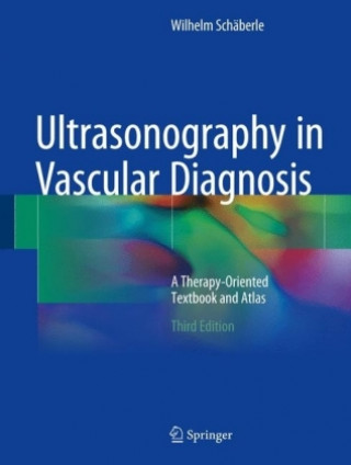 Knjiga Ultrasonography in Vascular Diagnosis Wilhelm Schäberle
