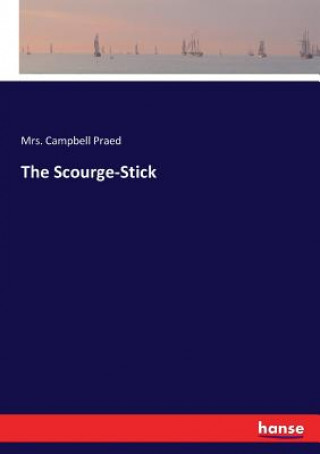 Carte Scourge-Stick Mrs. Campbell Praed