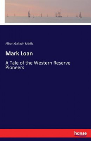 Könyv Mark Loan Albert Gallatin Riddle