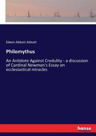 Книга Philomythus Edwin Abbott Abbott