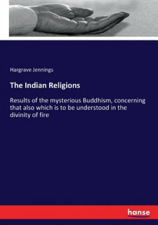 Kniha Indian Religions Jennings Hargrave Jennings