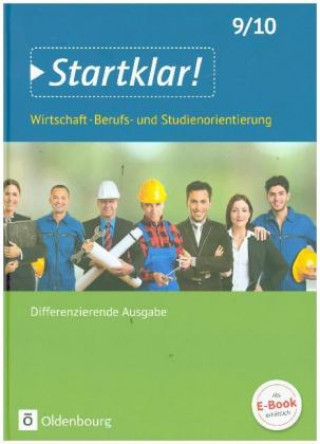 Kniha Startklar! - Wirtschaft/Berufs- und Studienorientierung - Differenzierende Ausgabe Baden-Württemberg - 9./10. Schuljahr Jürgen Kochendörfer