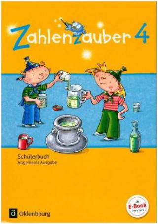 Kniha Zahlenzauber - Mathematik für Grundschulen - Allgemeine Ausgabe 2016 - 4. Schuljahr Bettina Betz