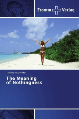 Libro The Meaning of Nothingness Thomas Nisslmüller