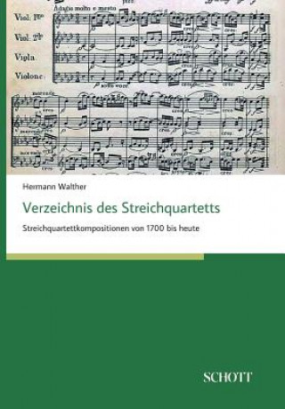 Könyv Verzeichnis des Streichquartetts Hermann Walther