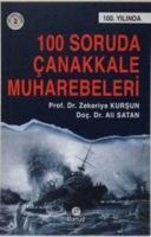 Kniha 100 Soruda Canakkale Muharebeleri Ali Satan