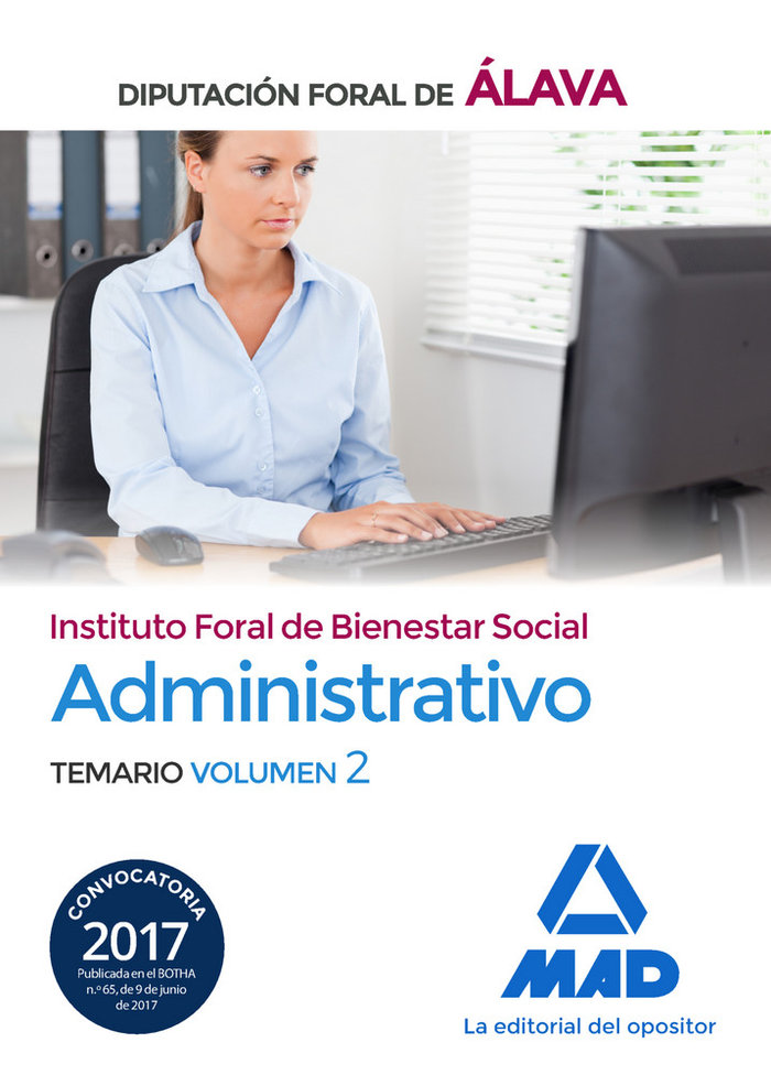 Kniha Administrativo del Instituto Foral de Bienestar Social de la Diputación Foral de Álava. Temario Volumen 2 