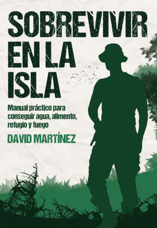 Carte SOBREVIVIR EN LA ISLA DAVID MARTINEZ