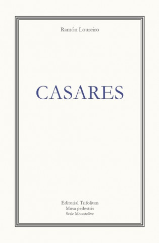 Boek Casares RAMON LOUREIRO