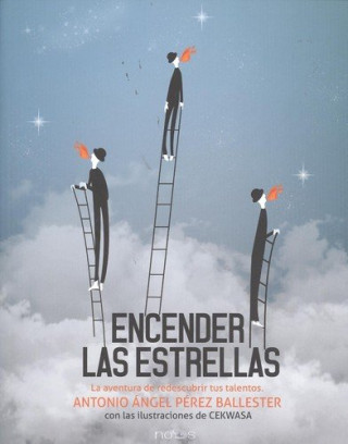 Kniha Encender las estrellas ANTONIO ANGEL PEREZ BALLESTER