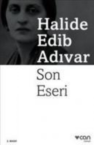 Buch Son Eseri Halide Edip Adivar