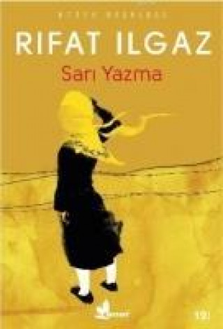 Könyv Sari Yazma Rifat Ilgaz