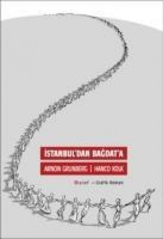 Boek Istanbuldan Bagdata Arnon Grunberg