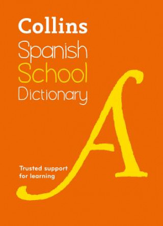 Книга Spanish School Dictionary Collins Dictionaries