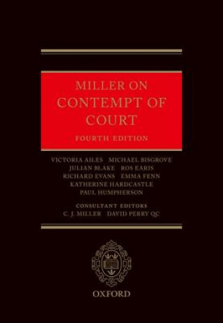 Könyv Miller on Contempt of Court C. J. Miller