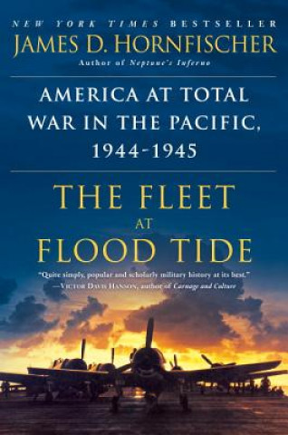 Kniha Fleet at Flood Tide James D. Hornfischer
